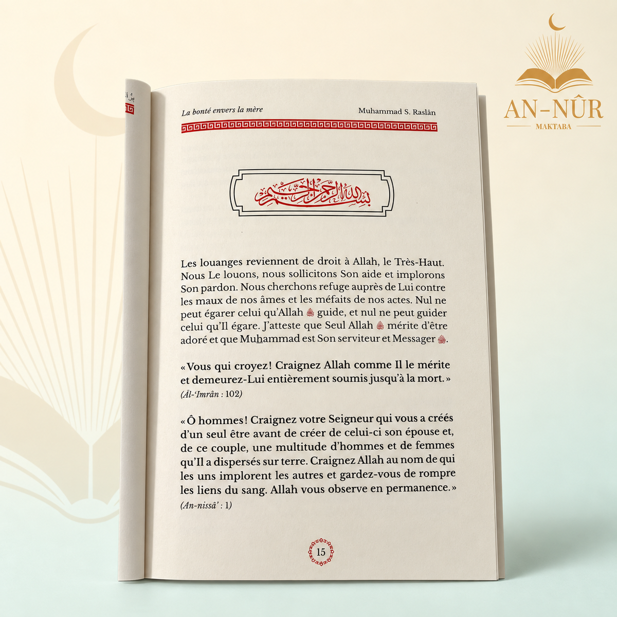 La bonté envers la Mère — source de bénédictions ici-bas et de miséricorde dans l'au-delà