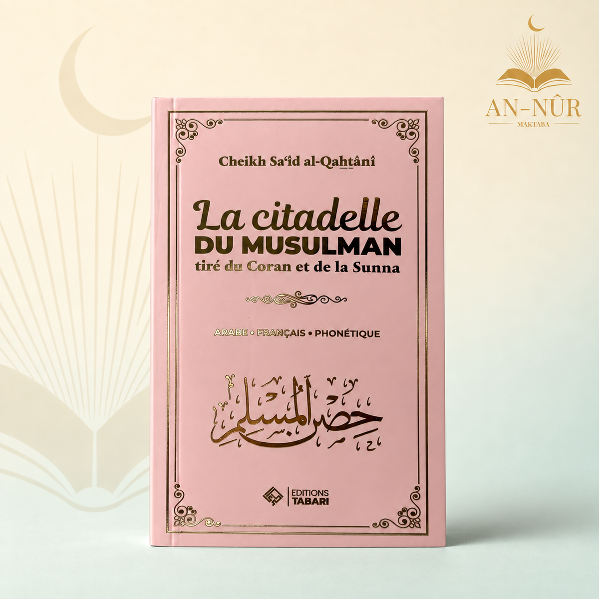La citadelle du musulman