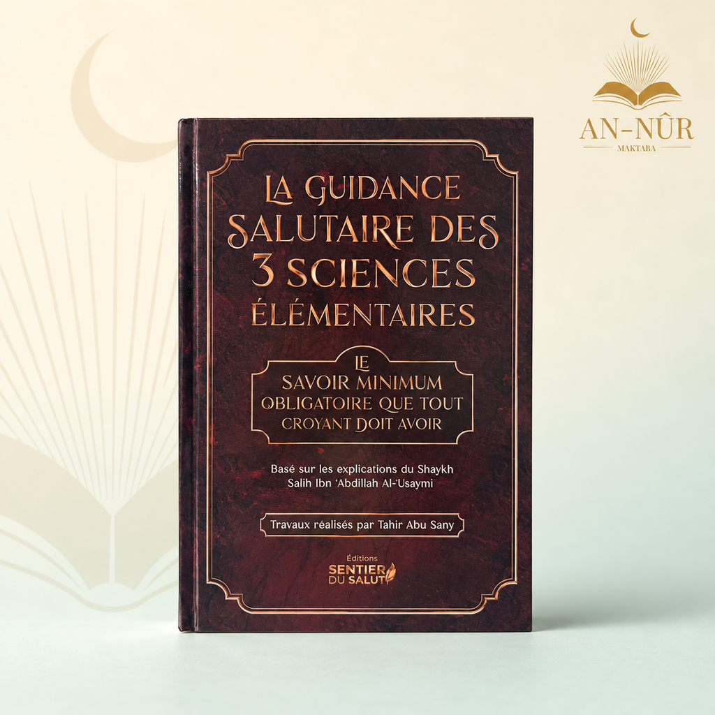 La Guidance salutaire des 3 sciences élémentaires — le savoir minimum obligatoire