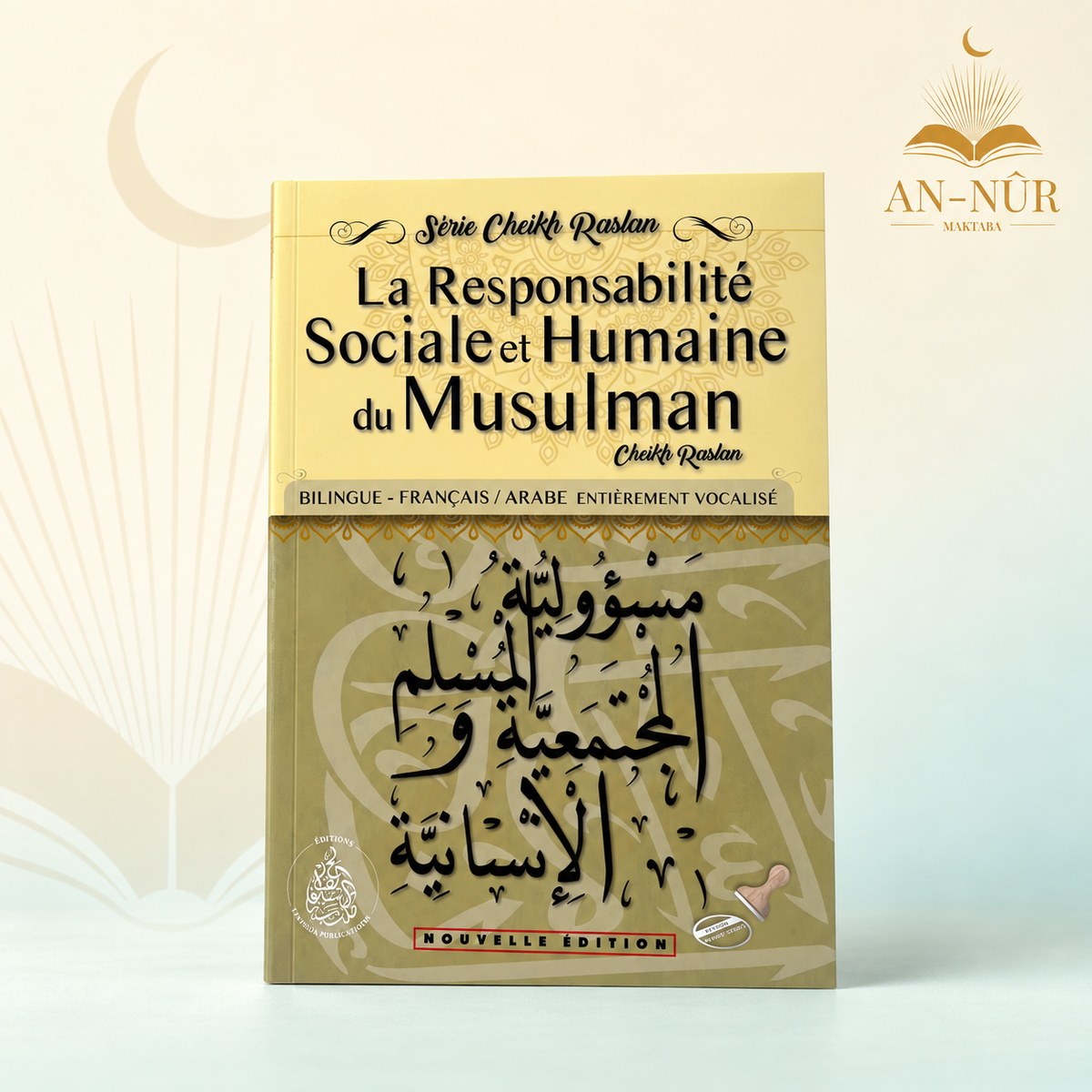La Responsabilité sociale et humaine du Musulman – Cheikh Raslan